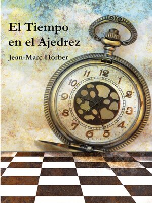 cover image of El Tiempo en el Ajedrez